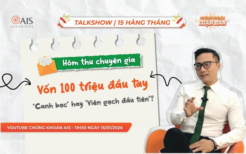 VỐN 100 TRIỆU ĐẦU TAY - CANH BẠC HAY VIÊN GẠCH ĐẦU TIÊN? | Talkshow Chứng khoán luận bàn #5